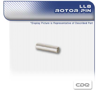 LL8 CDQ PC Pump Rotor Pin
