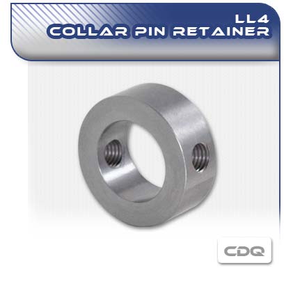 LL4 CDQ Collar Pin Retainer