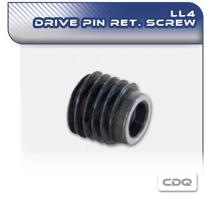 LL4 CDQ Drive Pin Retaining Screw